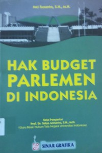 Hak Budget Parlemen Di Indonesia