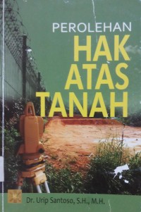 Perolehan Hak Atas Tanah