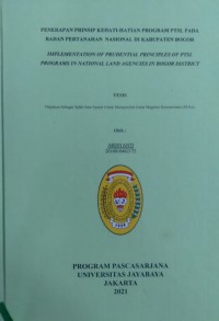 Penerapan Prisip Kehati Hatian  Program PTSL Pada badan Pertahanan Nasional Kabupaten Bogor