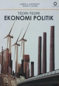 Teori-Teori Ekonomi Politik