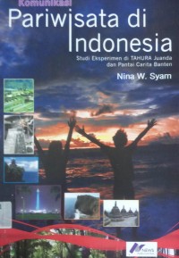 Pariwisata di Indonesia  studi eksperimen di TAHURA Juanda dan pantai cerita Banten