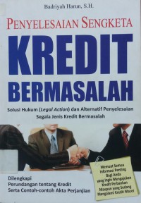 Penyelesaian Sengketa Kredit Bermasalah