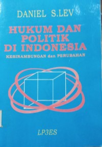 Hukum dan Politik di Indonesia