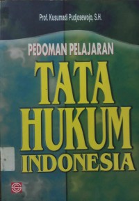 Pedoman Pelajaran tata Hukum Indonesia