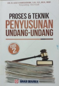 Proses & Teknik Penyusunan Undang-Undang