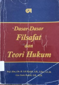 Dasar-Dasar Filsafat dan Teori Hukum