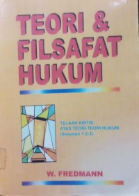 Teori & Filsafat Hukum