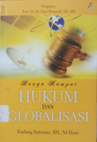 Bunga Rampai Hukum Dan Globalisasi