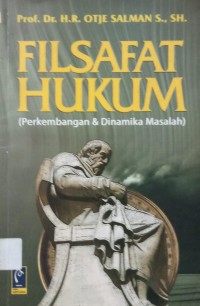 Filsafat hukum: perkembangan & dinamika masalah