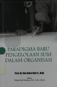 Paradigma Baru Pengelolaan SDM Dalam Organisasi