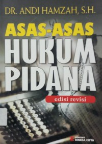 Asas-Asas Hukum Pidana