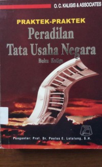 Praktek Praktek Peradilan Tata Usaha Negara buku ketiga