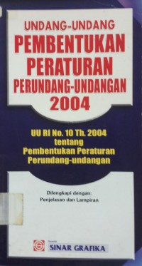 Undang-Undang Pembentukan Peraturan Perundang-Undangan 2004