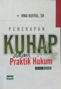 Penerapan KUHAP dalam Praktim hukum