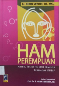 HAM Perempuan kritik teori hukum feminis terhadap KUHP