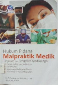 Hukum Pidana Malpraktik Medik