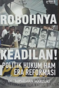 Robohnya Keadilan Politik Hukum Ham Era Reformasi