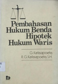 Pembahasan Hukum Benda Hipotek Hukum Waris