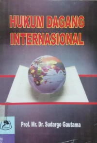 Hukum Dagang Internasional