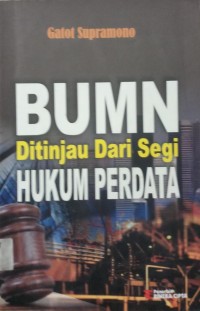 BUMN ditinjau dari Segi Hukum Perdata