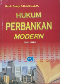 Hukum Perbankan Modern: Buku Kedua