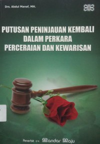 Putusan Peninjauan Kembali Dalam Perkara Perceraian dan Perkawinan