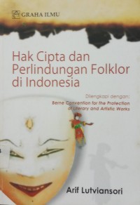 Hak Cipta dan Perlindungan Folklor di Indonesia