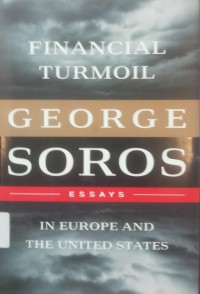 Financial Turmoil In Europe And The United States