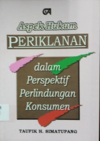 Aspek Hukum Periklanan dalam perspektif perlindungan konsumen