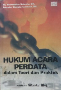 Hukum Acara Perdata dalam teori dan praktek