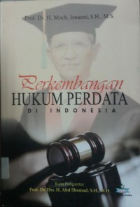 Perkembangan Hukum Perdata Di Indonesia