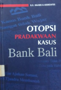 Otopsi pradakwaan kasus bank Bali