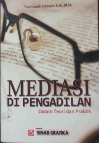 Mediasi Di Pengadilan dalam teori dan Praktik