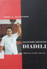 Jalan Baru Ekonomi diadili