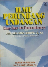 Ilmu Perundang-undangan, dasar-dasar dan pembentukannya