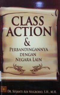 Class Action & perbandingannya dengan negara lain