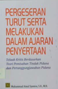 Pergeserean Turut Serta Melakukan Dalam Ajaran Penyertaan