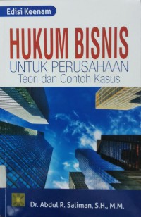 Hukum Bisnis Untuk Perusahaan teori dan contoh kasus