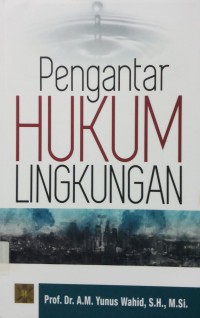 Pengantar Hukum Lingkungan