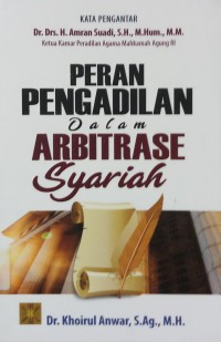 Peran Pengadilan Dalam Arbitrase Syariah