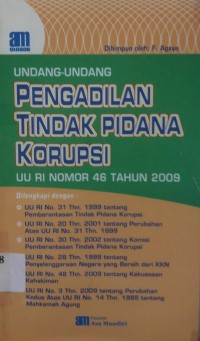 Undang-Undang Pengadilan Tindak Pidana Korupsi: UU No.46 Tahun 2009