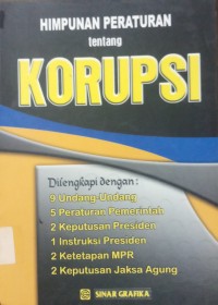 Himpunan Peraturan Tentang Korupsi