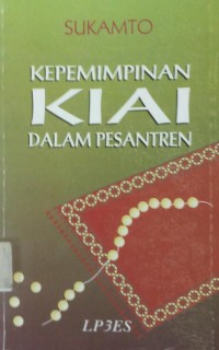 Kepemimpinan Kyai dalam Pesantren