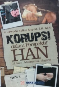 Korupsi Dalam Perspektif HAN (Hukum AdministrasiNegara)