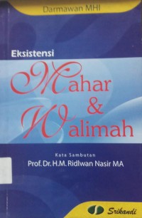 Eksistensi Mahar & walimah