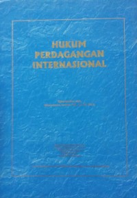 Hukum Perdagangan Internasional