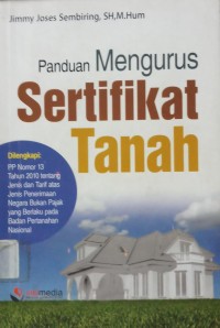 Panduan Mengurus Sertifikat tanah