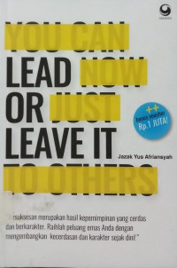 Lead or Leave It