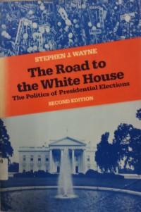 the Road tothe White House