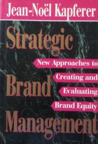 Strategic brand management